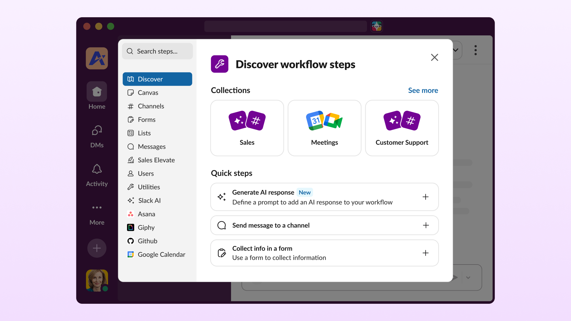 Slack's Discover workflow steps panel showing a searchable left rail (Canvas, Channels, Forms, Lists, Messages, Users, Utilities, Slack AI, Asana, Giphy, Github, Google Calendar), collection cards for Sales, Meetings and Customer Support, and quick steps including Generate AI response